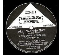 ZONE 1 – ZONE 1 / ALL I WANNA SAY – Fun House