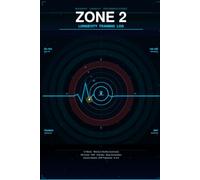 Zone 2 Training Log: The Science-Backed Longevity workout journal track heart rate zones, VO2 Max, HRV & aerobic base progress 12 Weeks of structured ... longevity Inspired by Peter Attia, Inigo San