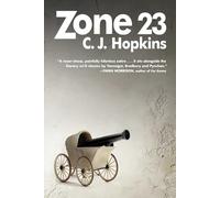 Zone 23: A Novel
