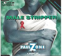 Zone,Paul & a Violent Life - Male Stripper