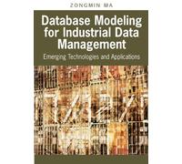 Zongmin Ma Database Modeling for Industrial Data Management (Copertina rigida)