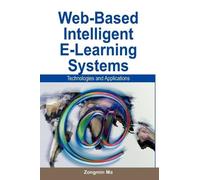 Zongmin Ma Web-Based Intelligent e-Learning Systems (Copertina rigida)