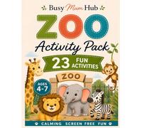Zoo Activity Book for Kids Ages 4-7: 23 Fun Activities Including Colouring, Mazes, Tracing, Counting, Matching, Word Searches, Spot the Difference & ... Completion Certificate: 23 Fun Activities