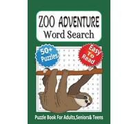 Zoo Adventure: Word Searches With Easy to Read Print About Zoos, Wildlife and More| 6x9 inches 110 Pages | Perfect Gift For Animal Lovers.