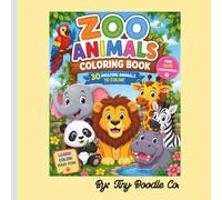 Zoo Animal Coloring Book: Zoo Animals Coloring Book for Kids Ages 3-10: 30 Easy Coloring Pages, 30 Animal Facts , Educational Activity Book for Boys and Girls.