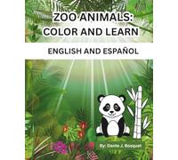 Zoo Animals: Color and Learn English and Español