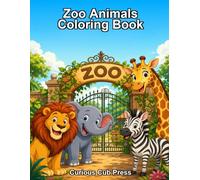 Zoo Animals Coloring Adventure: Explore and Color 20 Amazing Animals at the Zoo