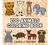 Zoo Animals Coloring Book: 40 Fun and Easy Animal Illustrations for Kids and Adults