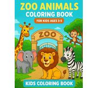Zoo Animals Coloring Book for Kids Ages 3-5
