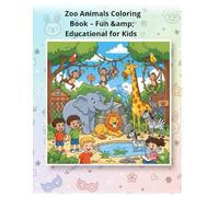 Zoo Animals Coloring Book - Fun & Educational for Kids: A joyful collection of cute zoo animals to color and learn for kids ages 3-8.