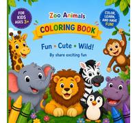Zoo Animals Coloring Book: Wild Adventures for Little Artists!