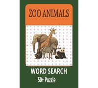 ZOO ANIMALS WORD SEARCH: Fun and Educational Puzzles