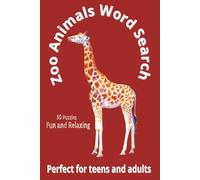 Zoo Animals Word Search Puzzle Book for Kids and Adults: 50 Fun Puzzles: Perfect for Animal Lovers, Travel, or Brain-Boosting Fun