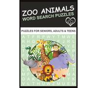 Zoo Animals Word Search Puzzle Book: Word Search with Easy to Read Print about Zoo Animals and More |6x9 inches, 110 pages|50+ Puzzles...Gift for Vacations, Holidays and Relaxation