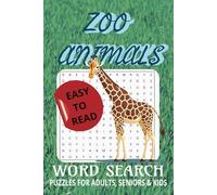 Zoo Animals Word Search: Word Searches with Easy to Read Print about Zoo Animals, Wildlife, Puzzles & More | 6x9 inches, 110 pages | 50+ Puzzles... Gift for Vacations, Holidays and Free Times