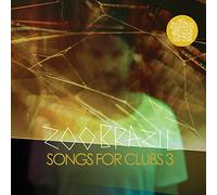 Zoo Brazil - Songs For Clubs 3