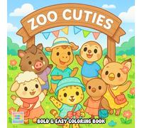 Zoo Cuties Coloring Book: Educational and Cute Animal Pages for Early Learners and Little Artists