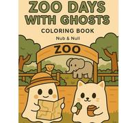 Zoo day with ghosts: Coloring book