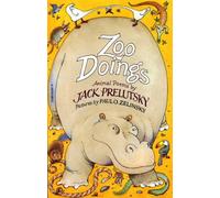 Zoo Doings: Animal Poems by Jack Prelutsky