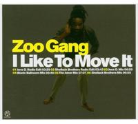 Zoo Gang - I Like to Move It