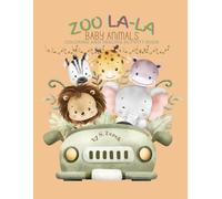 ZOO LA-LA BABY ANIMALS: COLORING AND TRACING ACTIVITY BOOK