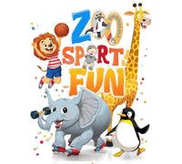 ZOO SPORT FUN: COLORING BOOK
