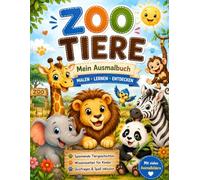 Zoo Tiere: Mein Ausmalbuch Malen LernenEntdecken