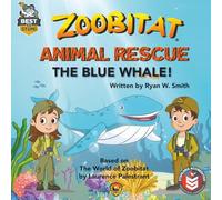 Zoobitat Animal Rescue: The Blue Whale: 1