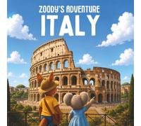 Zoody’s Adventure in Italy