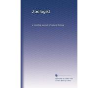 Zoologist (Vol-23): a monthly journal of natural history