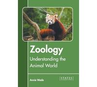Zoology: Understanding the Animal World (Copertina rigida)
