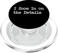 Zoom In sui dettagli Citazioni divertenti PopSockets PopGrip per MagSafe
