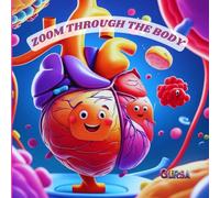 ZOOM THROUGH THE BODY