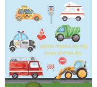 Zoom! Zoom! My Big Book of Vehicles