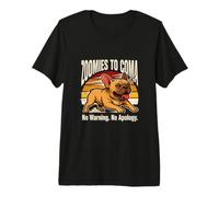 Zoomies To Coma No Warning No Apology Bulldog Francese Maglietta Premium