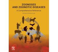 Zoonoses and Zoonotic Diseases: A Comprehensive Reference: Human-Animal-Environment Nexus