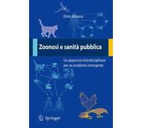 Zoonosi e sanità pubblica: un approccio interdisciplinare per un problema emergente
