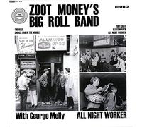 ZOOT MONEY'S BIG ROLL -BA - 7-ALL NIGHT WORKER