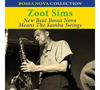 Zoot Sims - New Beat Bossa Nova Means The Samba Swings