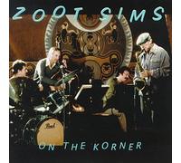 Zoot Sims - On the Korner