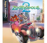 Zootrópolis 2. Pequecuentos