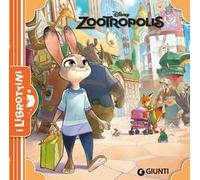 Zootropolis. Ediz. illustrata
