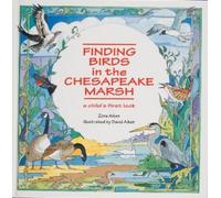 Zora Aiken Finding Birds in the Chesapeake Marsh (Copertina rigida)