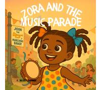 Zora and the Music Parade