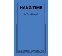 Zora Howard Hang Time (Tascabile)