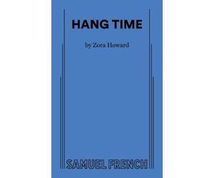 Zora Howard Hang Time (Tascabile)