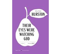 Zora Neale Hurs Their Eyes Were Watching God [American Classics Edit (Tascabile)