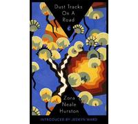 Zora Neale Hurston Dust Tracks On A Road (Tascabile) Virago Modern Classics