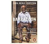 Zora Neale Hurston Han Barracoon: Die Geschichte des letzten amerik (Tascabile)