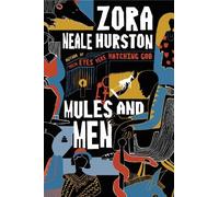 Zora Neale Hurston Mules and Men (Tascabile)